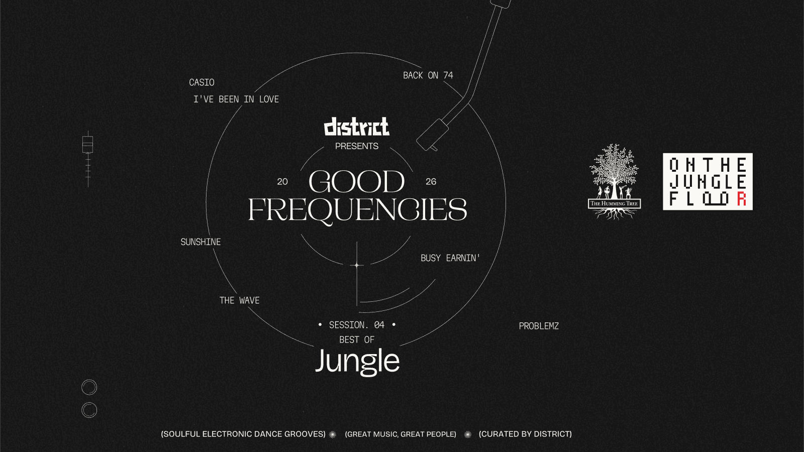 District Presents: Good Frequencies — DJ party in Bengaluru