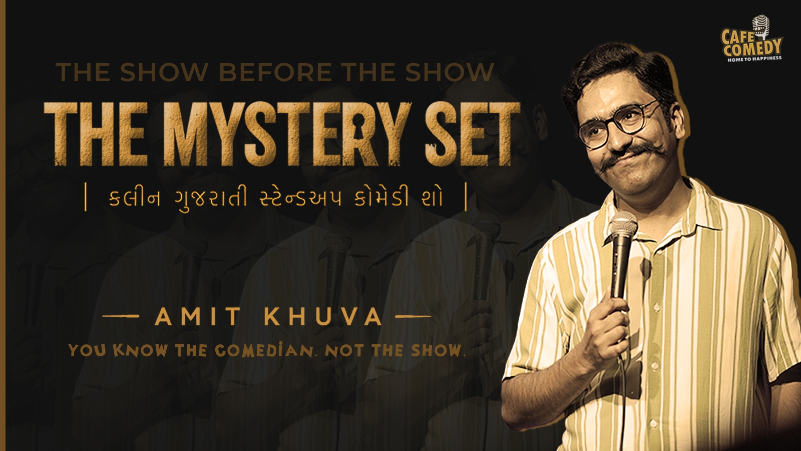 The Mystery Set by Amit Khuva - Gujarati Comedy — Comedy party in Ahmedabad