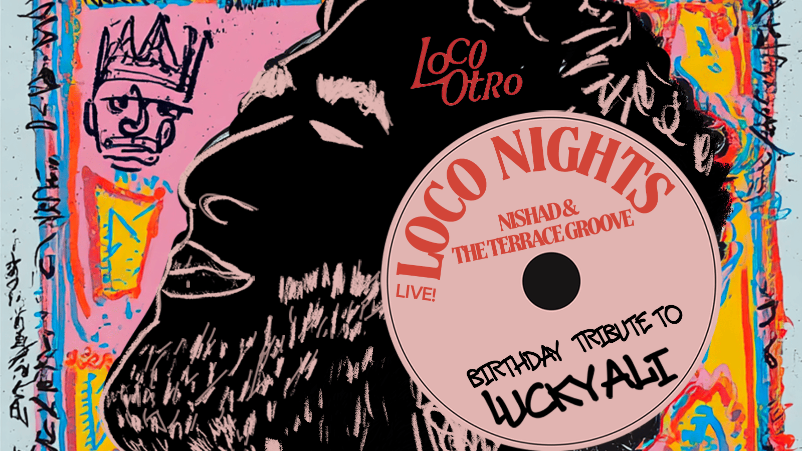 Birthday Tribute To Lucky Ali | Loco Nights ft. Nishad & The Terrace Groove — Night Party party in Pune