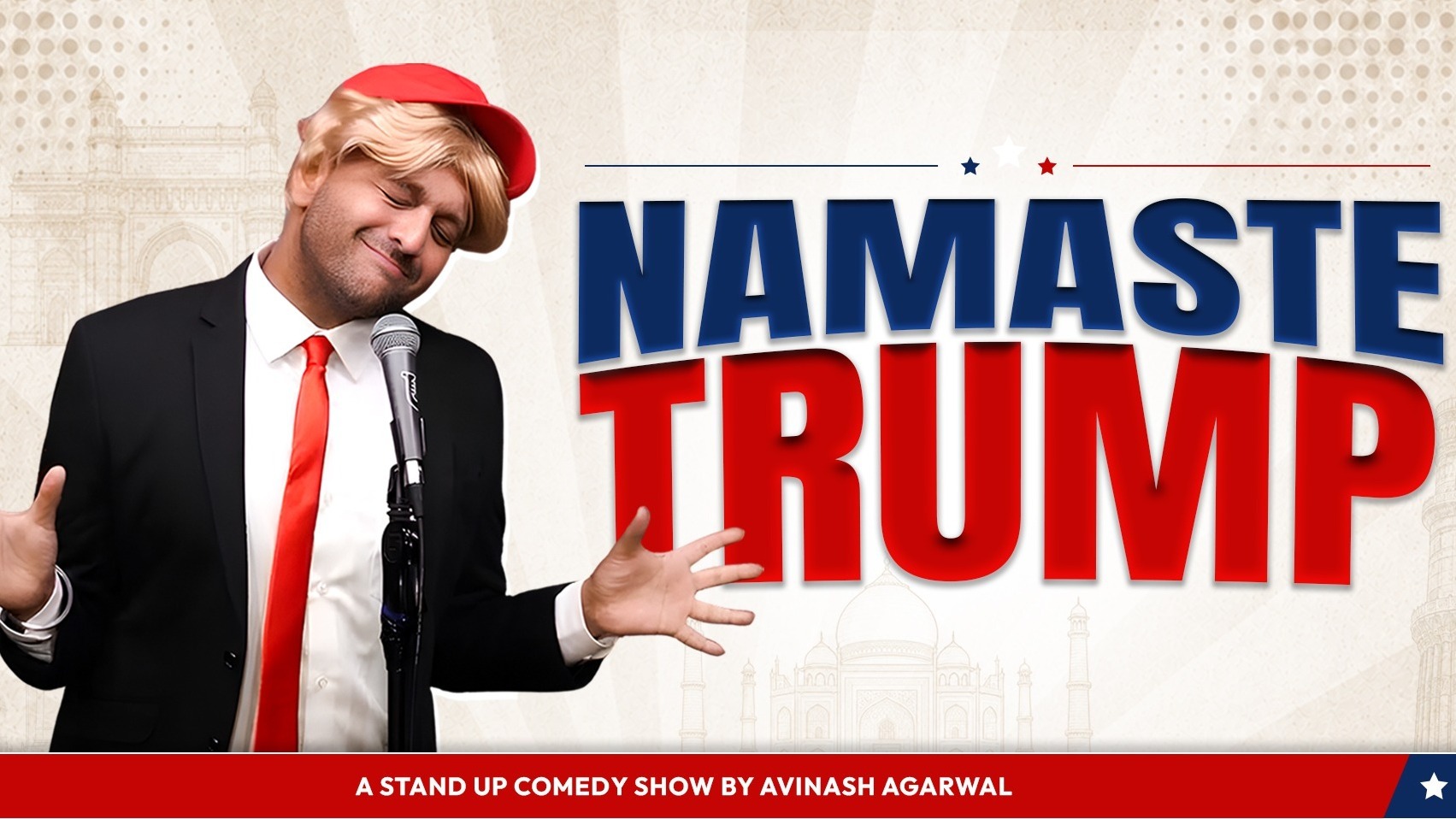 NAMASTE TRUMP | A Comedy Show by Avinash Agarwal | Bengaluru — Comedy party in Bengaluru